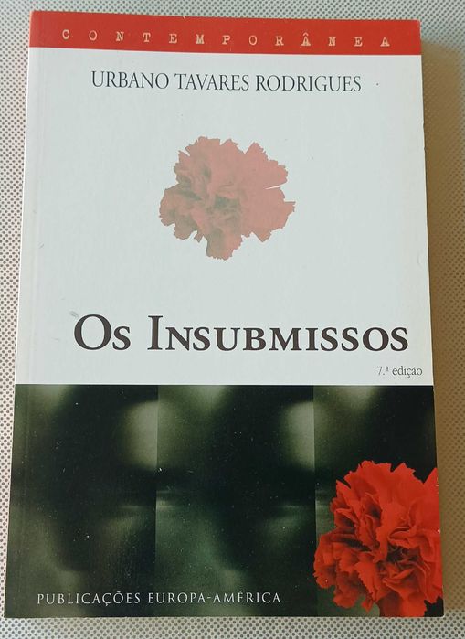 Os Insubmissos de Urbano Tavares Rodrigues