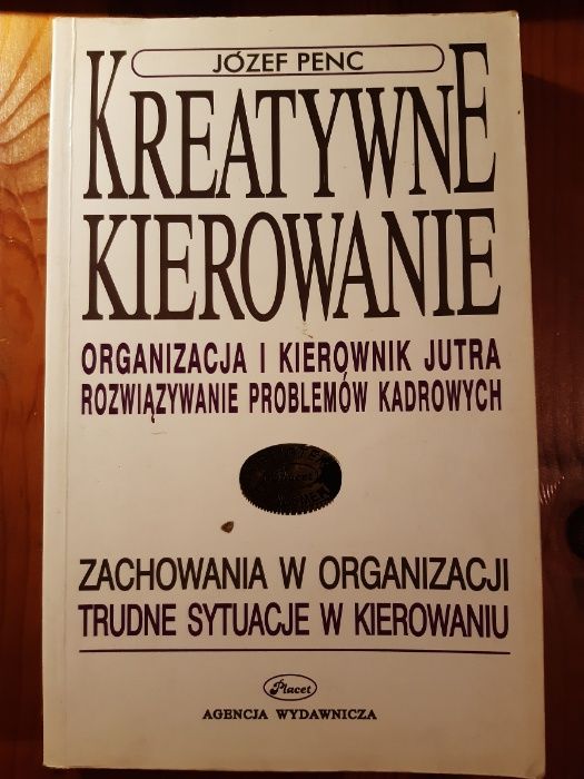 "Kreatywne Kierowanie" - Józef Penc