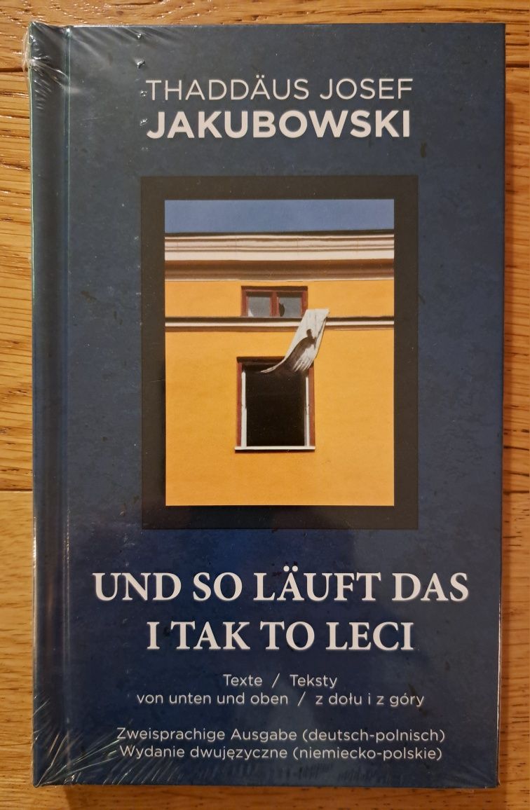 Thaddäus Jakubowski I tak to leci