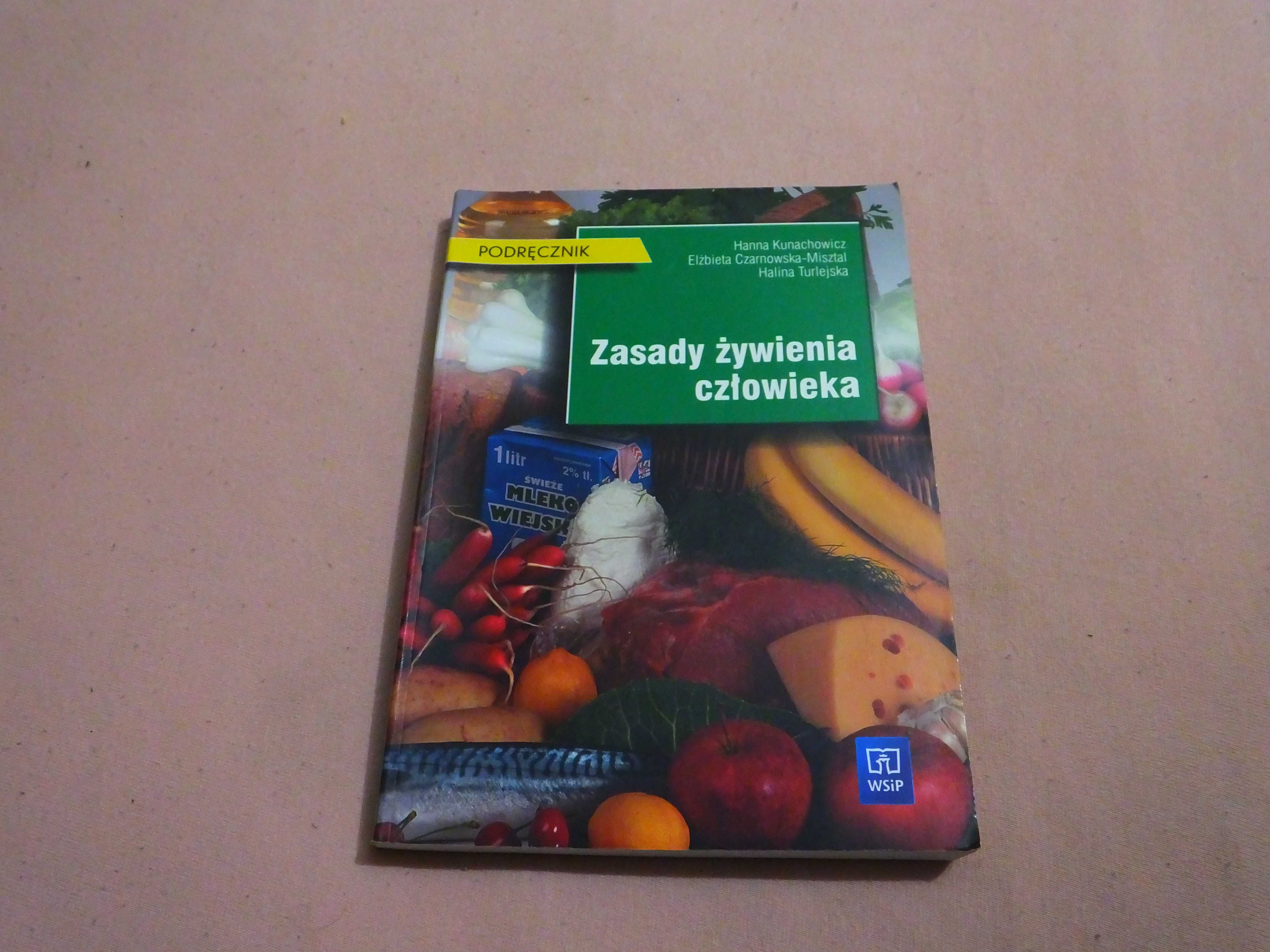 Książka "Zasady żywienia człowieka"