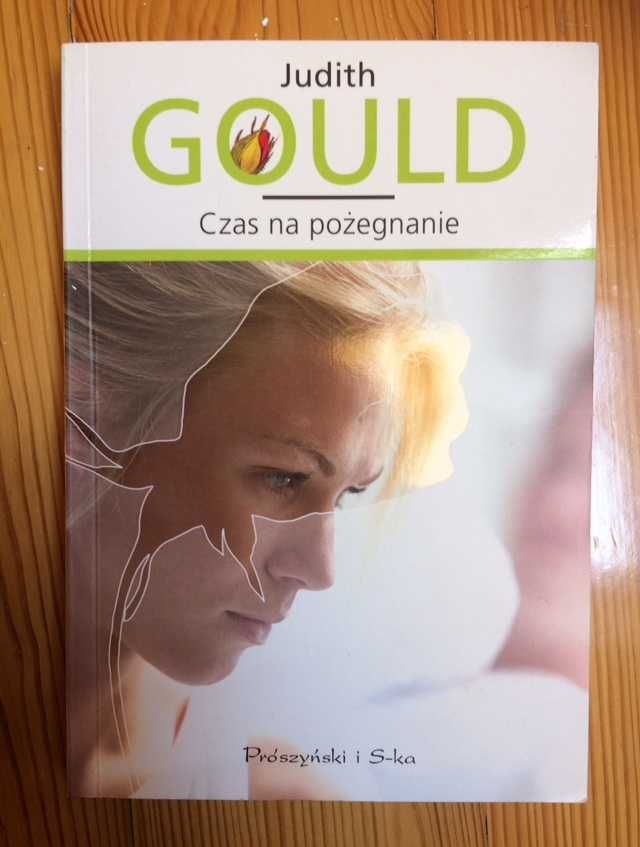 Judith Gould "Czas na pożegnanie" powieść obyczajowa wielka miłość