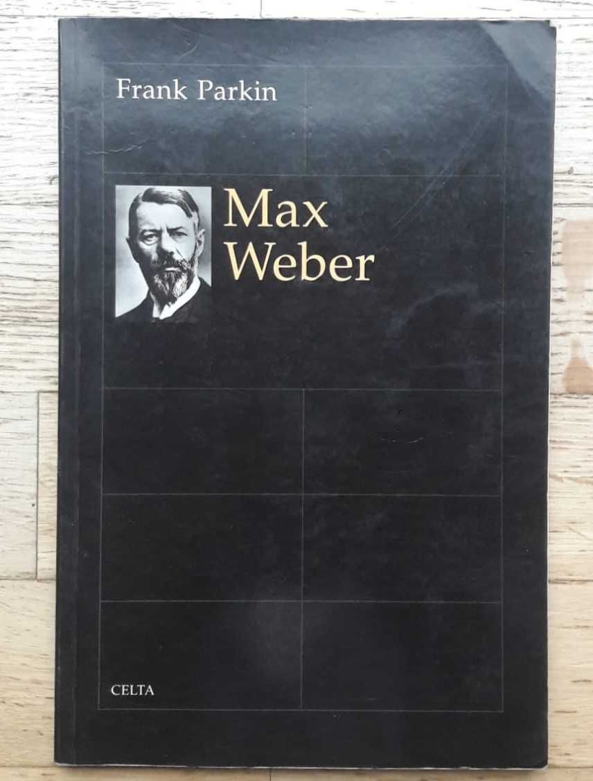 Max Weber, de Frank Parkin