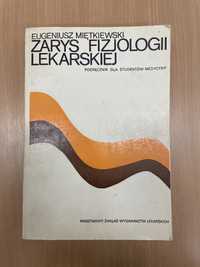 Zarys fizjologii lekarskiej Eugeniusz Miętkiewski