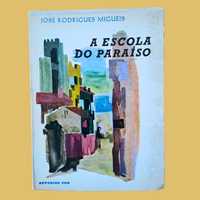 A Escola do Paraíso - José Rodrigues Miguéis, 2ª edição (1961)