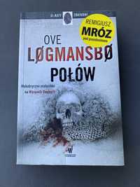 Książka: Połów ove logmansbo Remigiusz Mróz thriller powieść