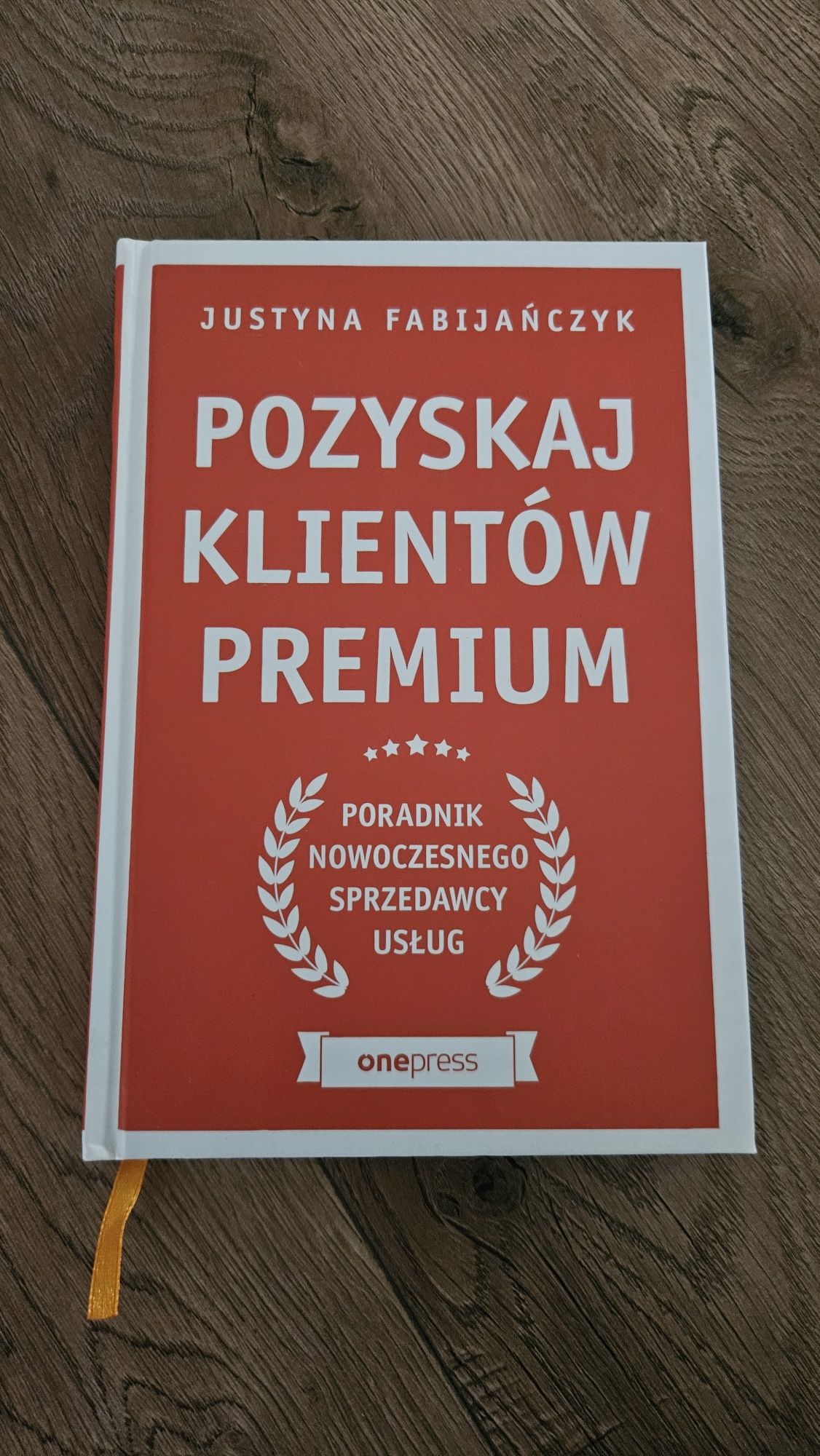Justyna Fabijańczyk Pozyskaj klientów premium