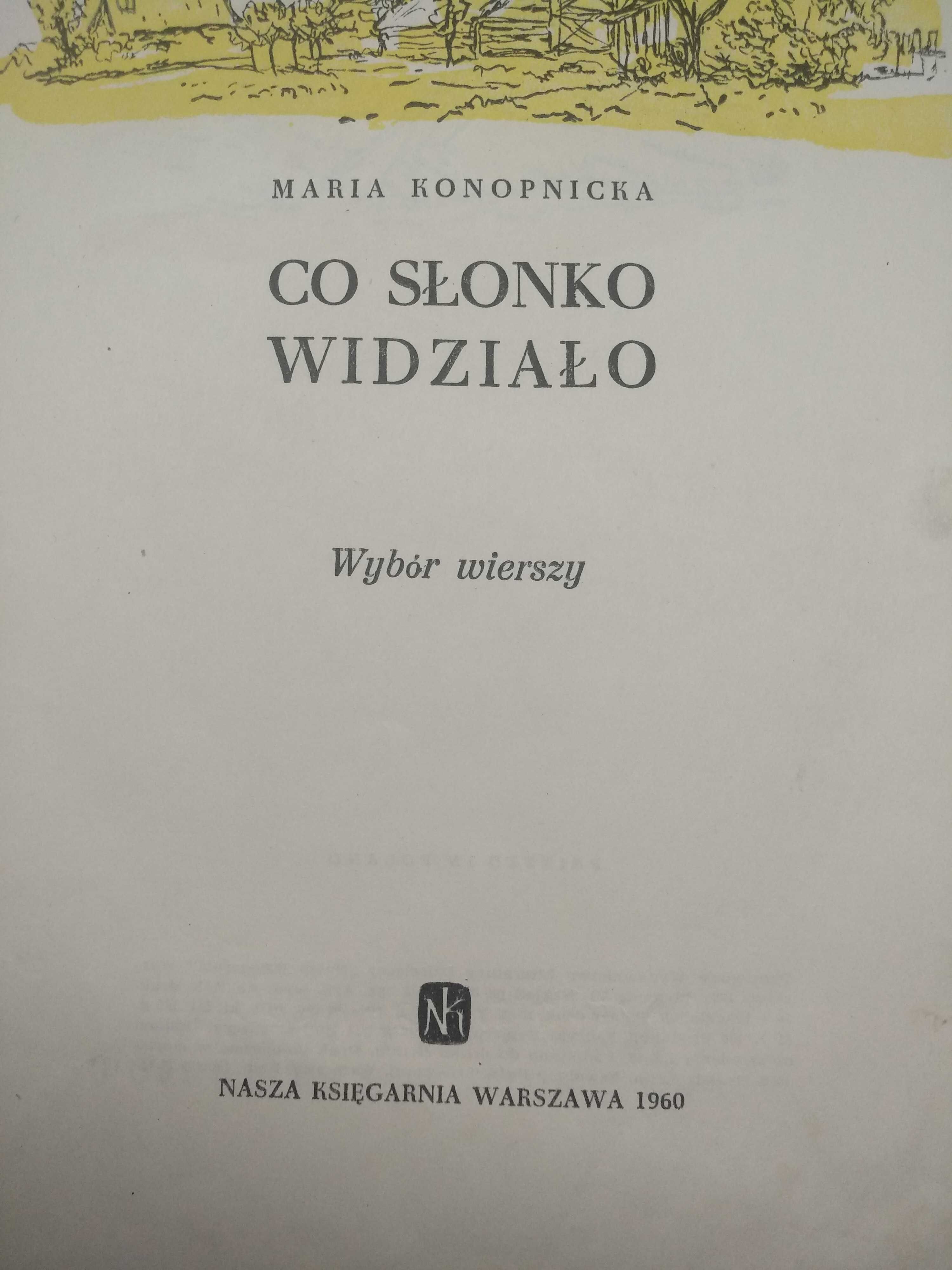 Maria Konopnicka Co słonko widziało 1960 stare wydanie