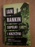 Ksiazka Supelki i krzyzyki Ian Rankin