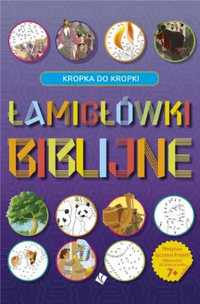 Łamigłówki Biblijne - Kropka do kropki - praca zbiorowa