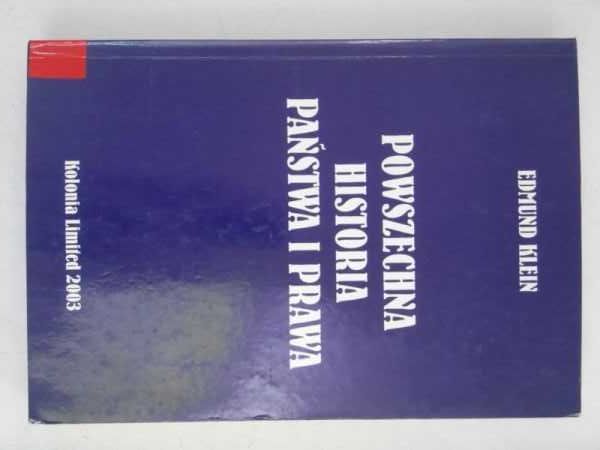 E. Klein ,,Powszechna historia państwa i prawa" 2003