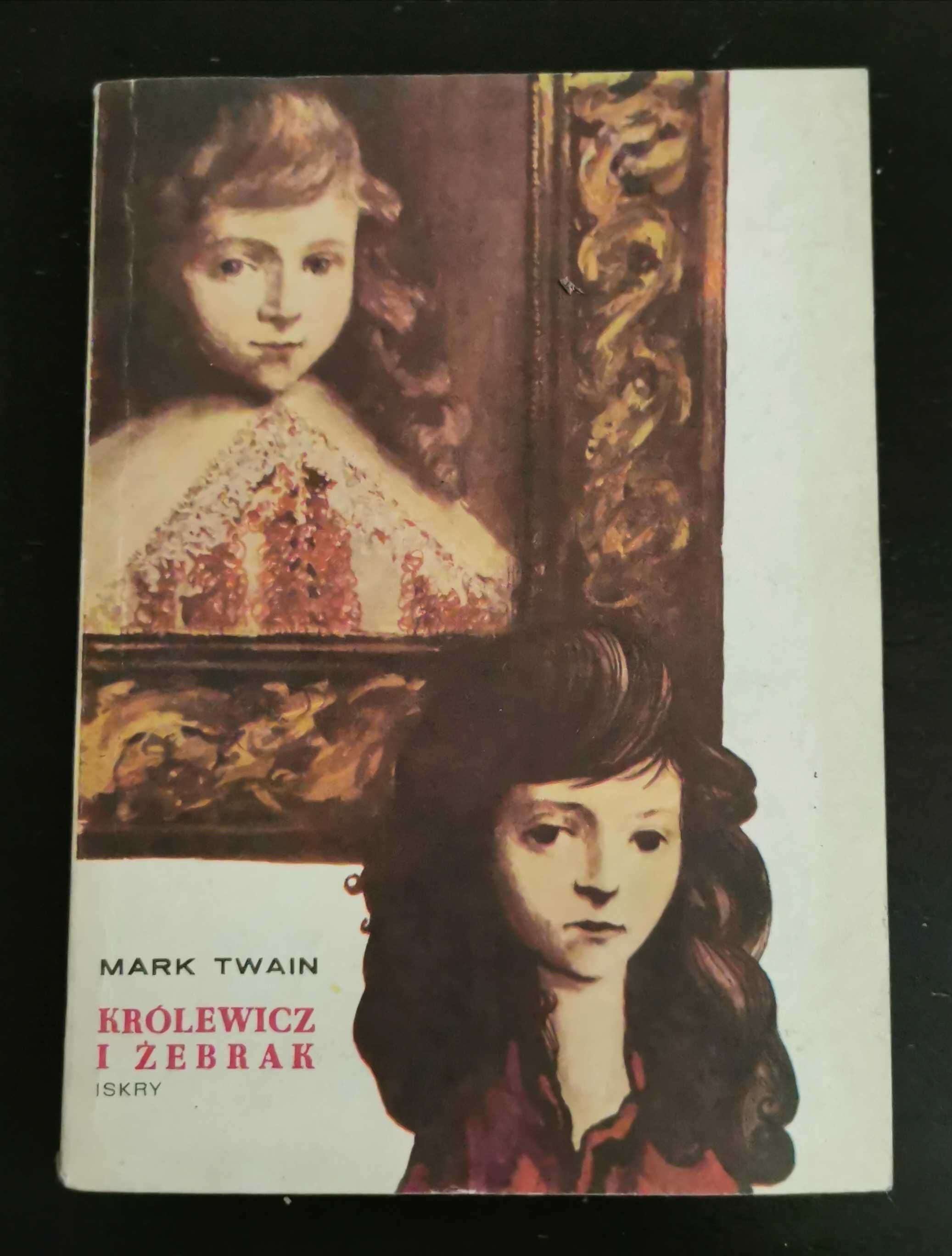 Książka Królewicz i żebrak Mark Twain Iskry 1982