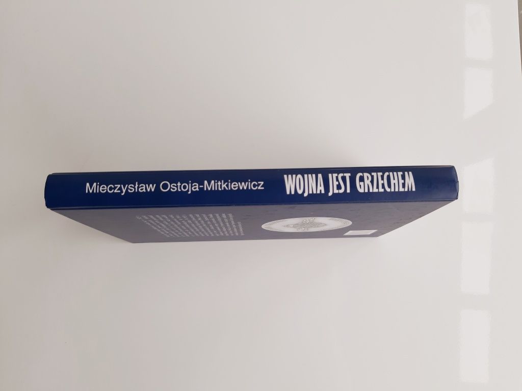 Wojna jest grzechem. Mieczysław Ostoja Mitkiewicz