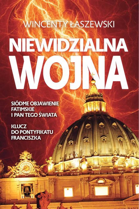 Niewidzialna Wojna Wincenty Łaszewski