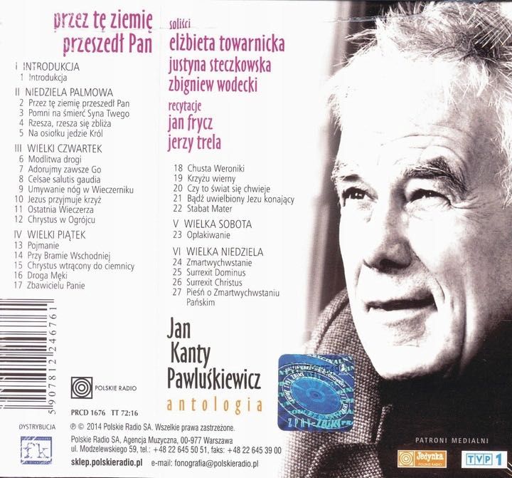 Jan Kanty Pawluśkiewicz - Przez Tę Ziemie przeszedł Pan (CD) NOWA