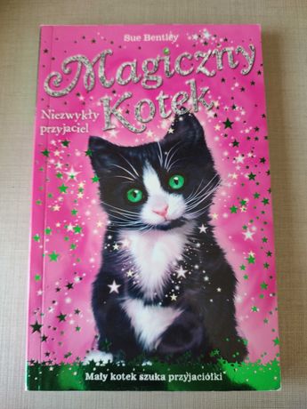 Książka dla dzieci "Magiczny kotek: Niezwykły przyjaciel"