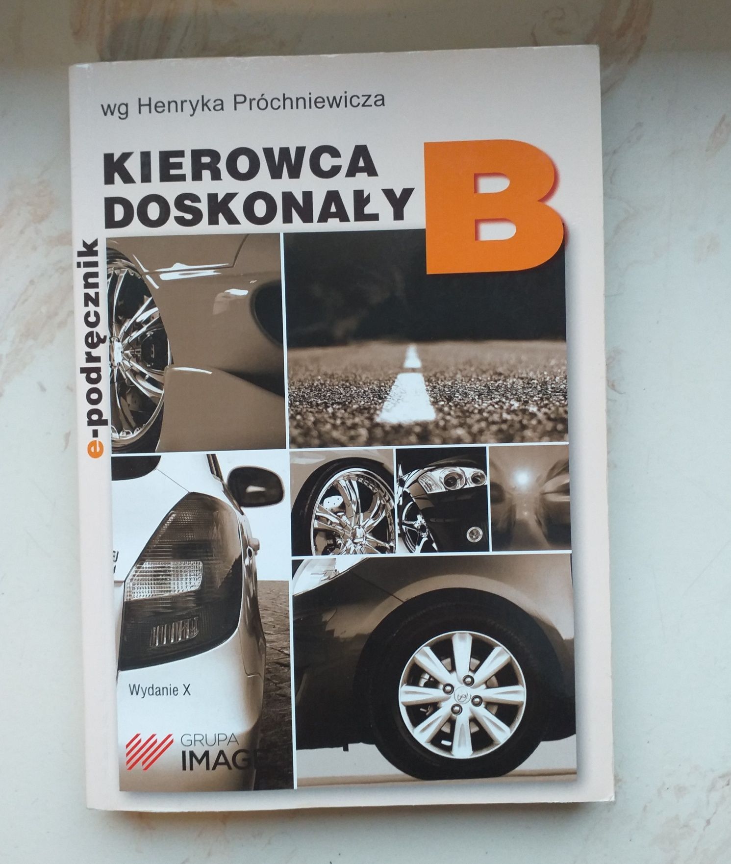 Kierowca doskonały, kat. B + PŁYTA Z TESTAMI