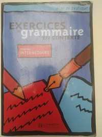 Exercices de Grammaire en Contexte Intermediaire