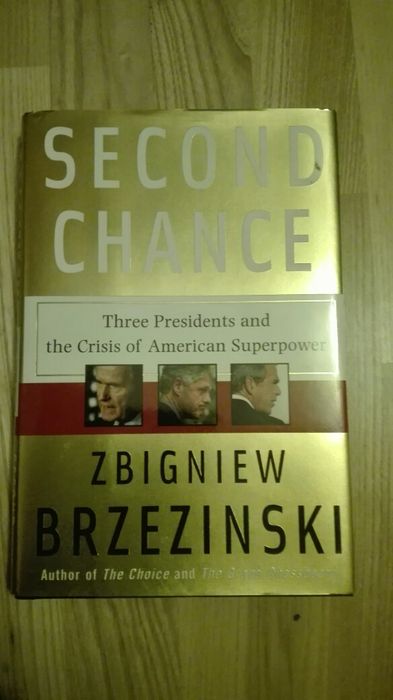 Second Chance - Zbigniew Brzezinski