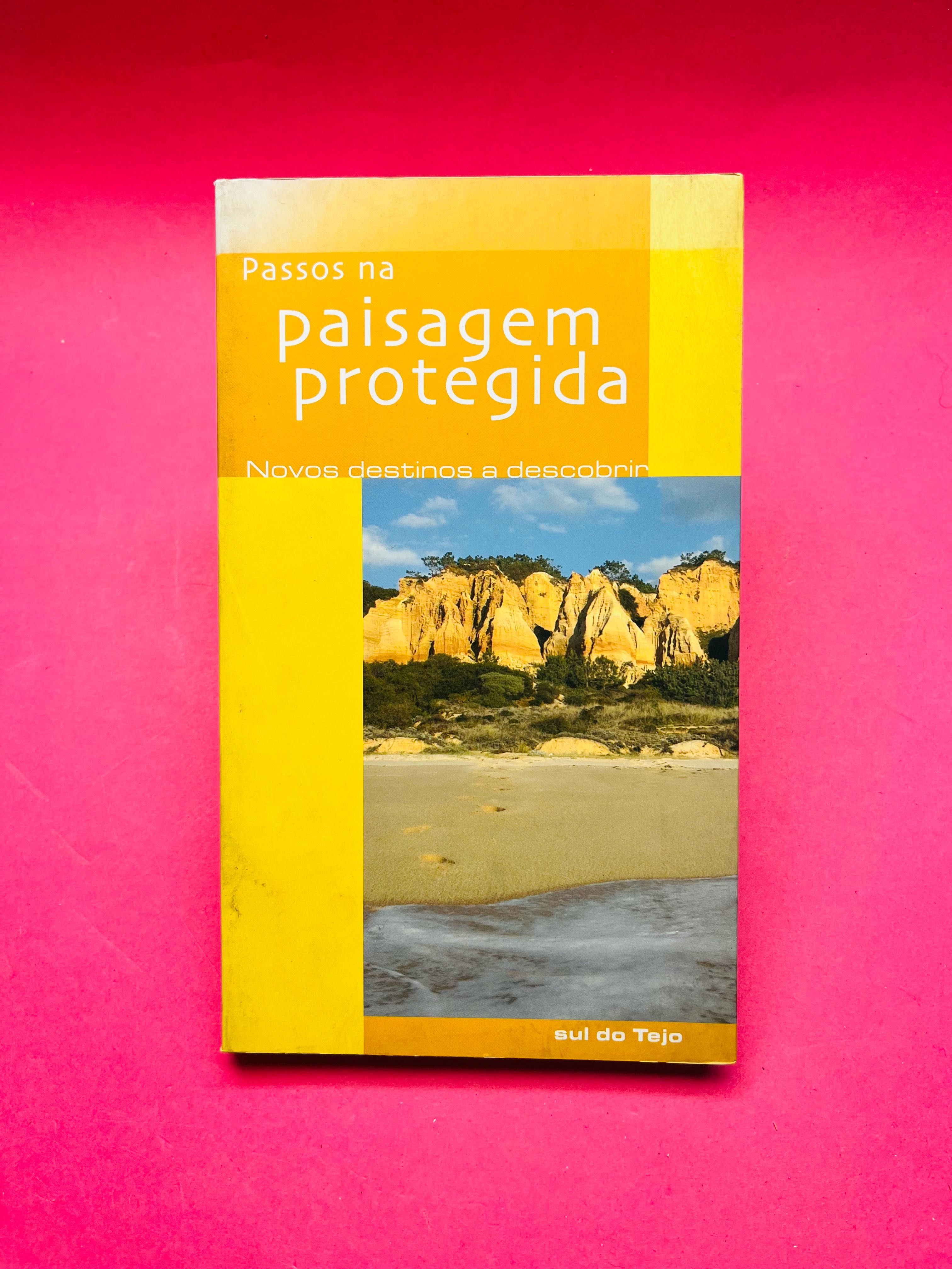 Passos na Paisagem Protegida, Sul do Tejo