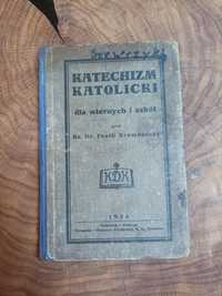 Katechizm Katolicki dla wiernych i szkół 1934