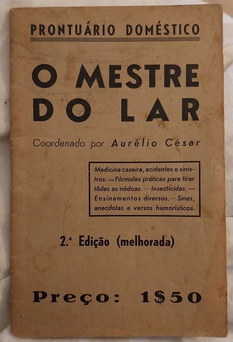 Medicina Caseira-Livro de 1952- o mestre do lar-medicina caseira
