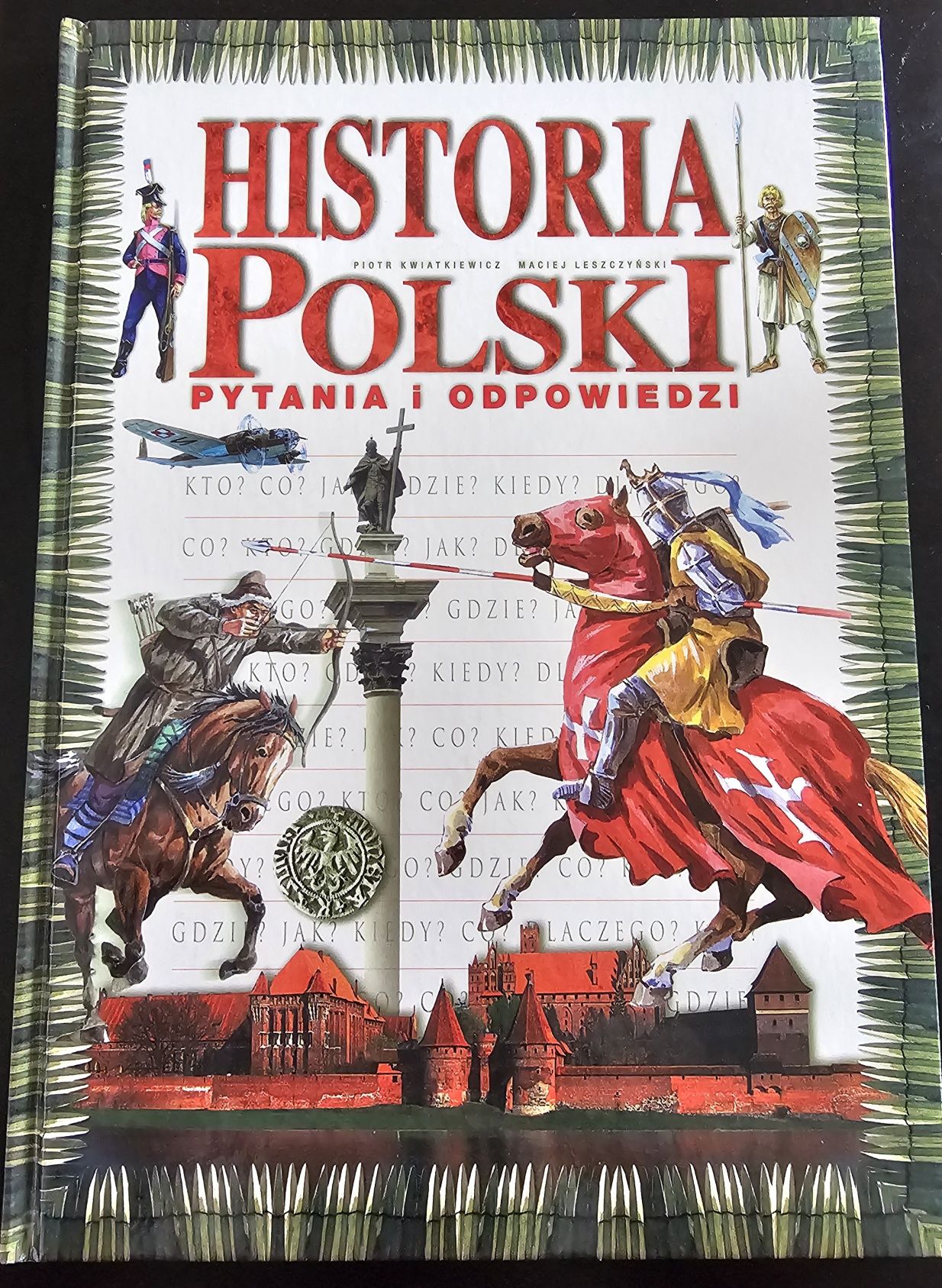Album Historia Polski. Pytania i odpowiedzi.