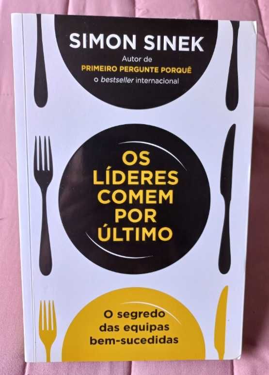 Os Líderes Comem por Último - Simon Sinek