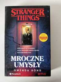 Stranger things, mroczne umysły