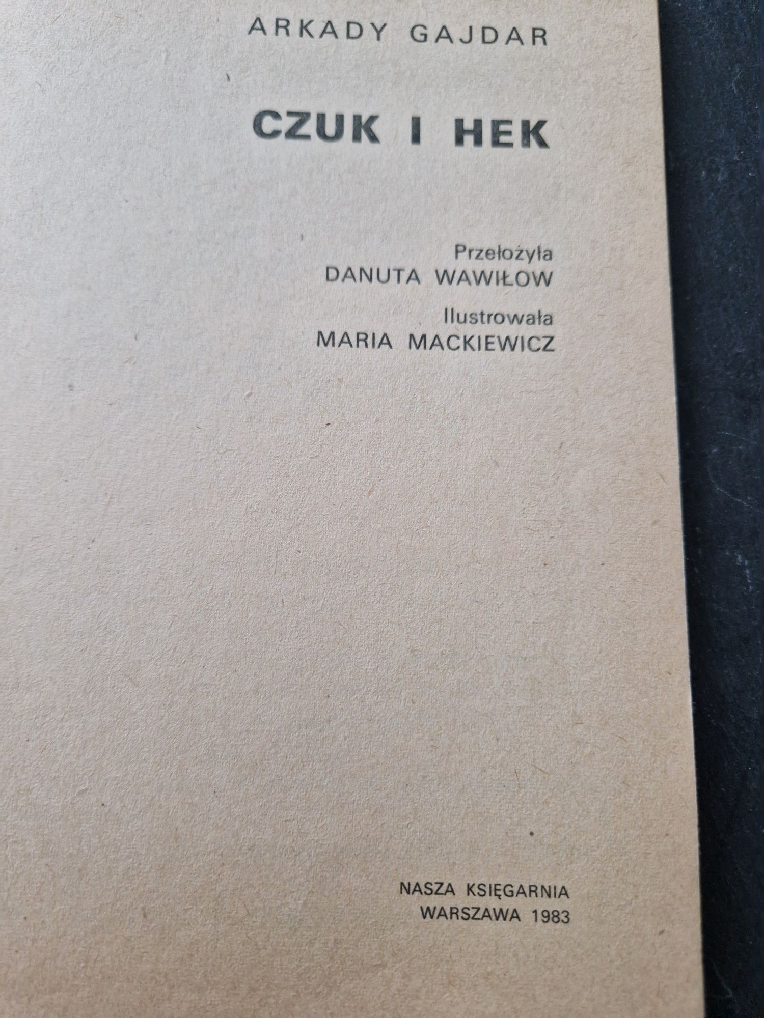 "Czuk i Hek" Arkady Gajdar