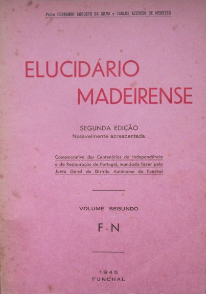 Fernando Augusto da Silva - ELUCIDÁRIO MADEIRENSE
