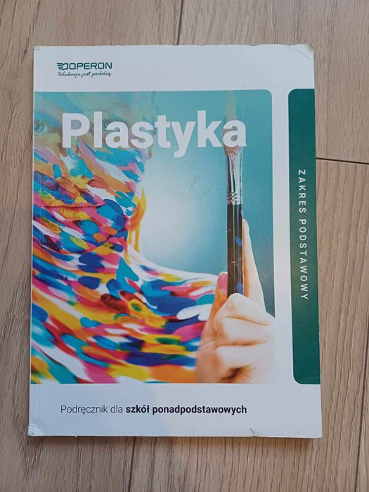 Plastyka podręcznik do szkół ponadpodstawowych dobry stan jak nowa