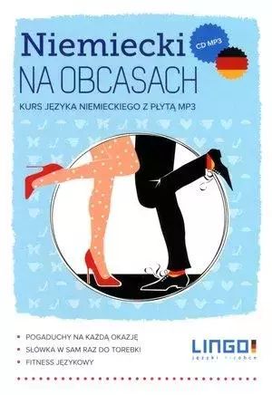Niemiecki na obcasach. Kurs j. niemieckiego + CD. Lingo