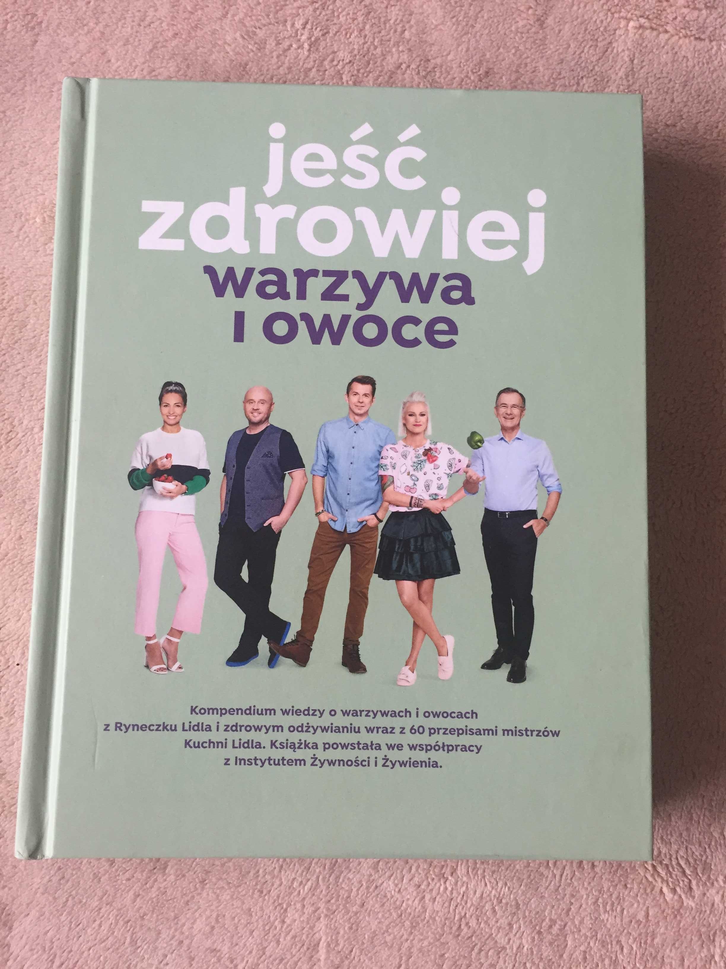 2 x NOWY poradnik, książka kucharska Jeść Zdrowiej, 574 str