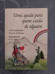 Livro - “Uma Ajuda para quem cuida de alguém”