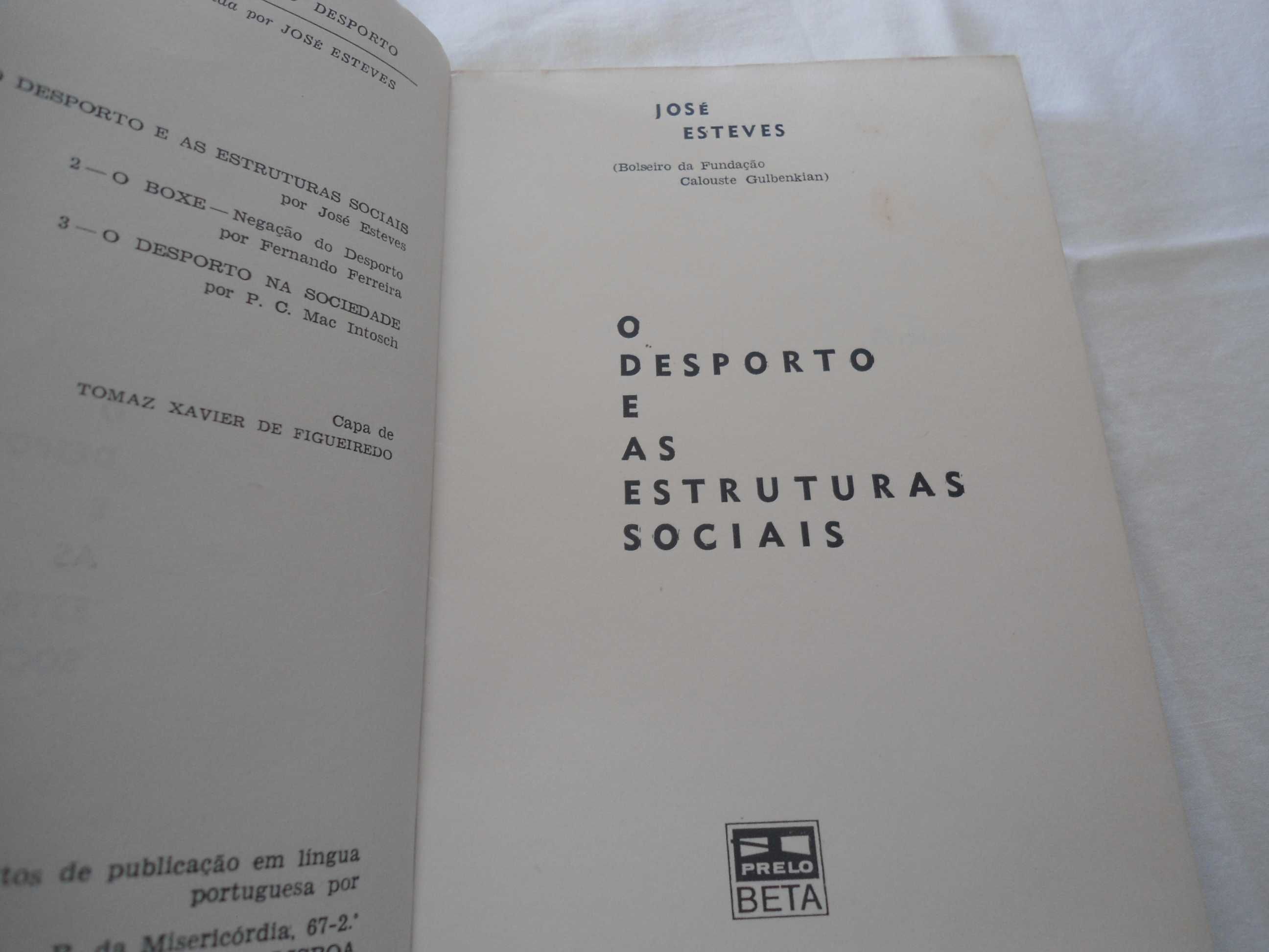 O Desporto e as estruturas sociais por José Esteves