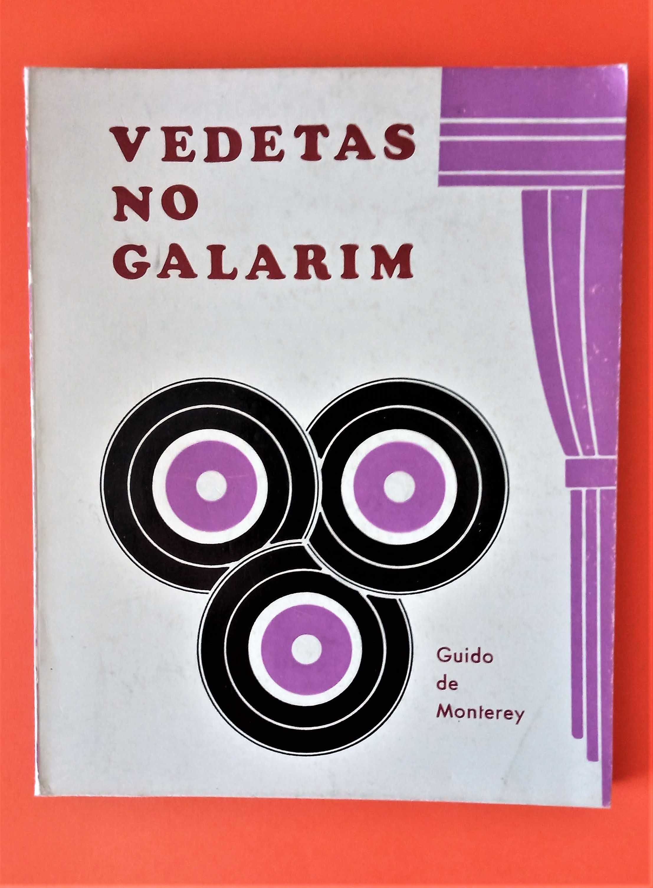 Vedetas no Galarim - Guido de Monterey