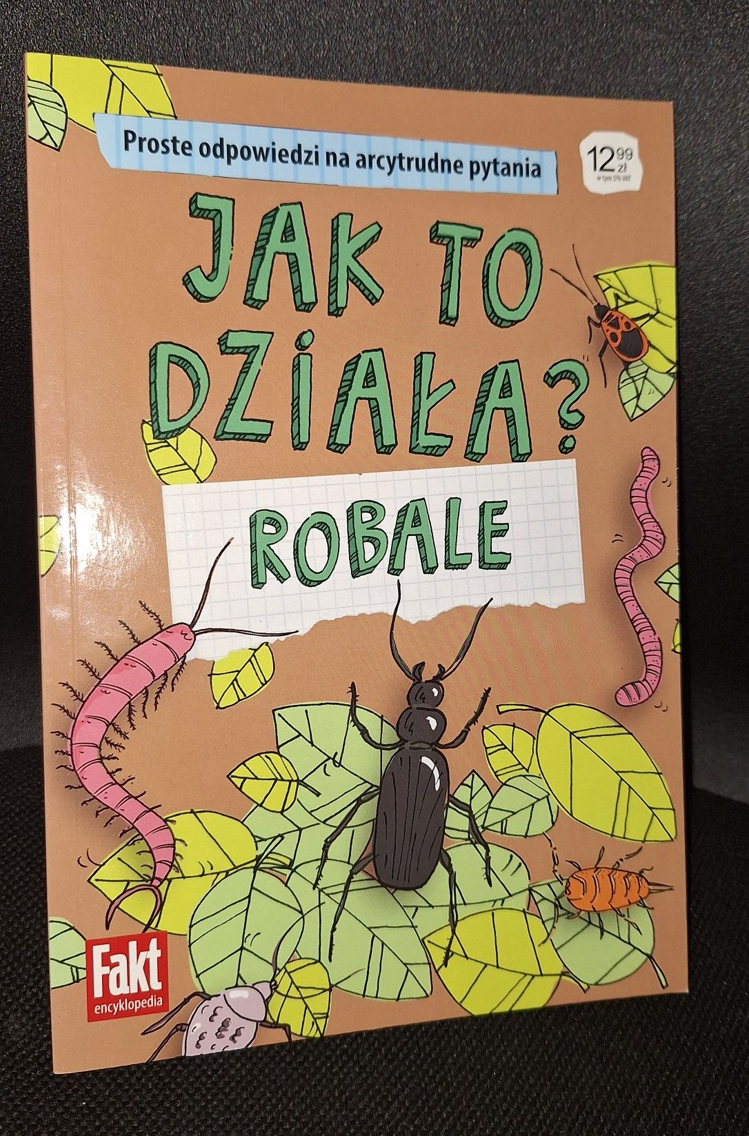 Jak to działa ? Robale.