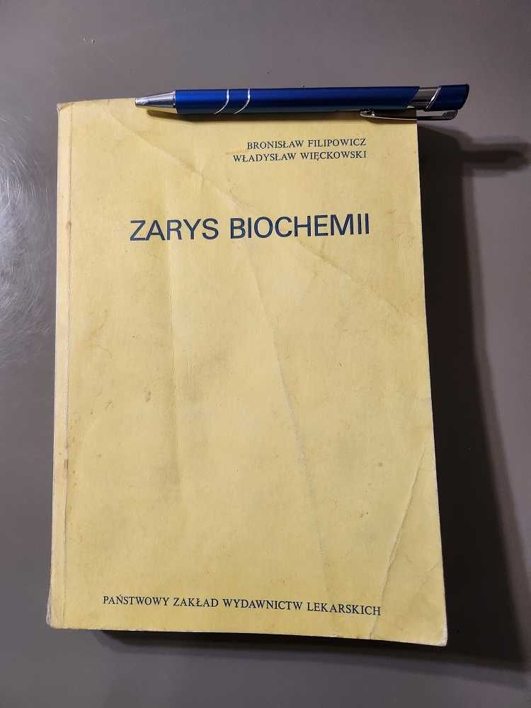 Bronisław Filipowicz Zarys biochemii