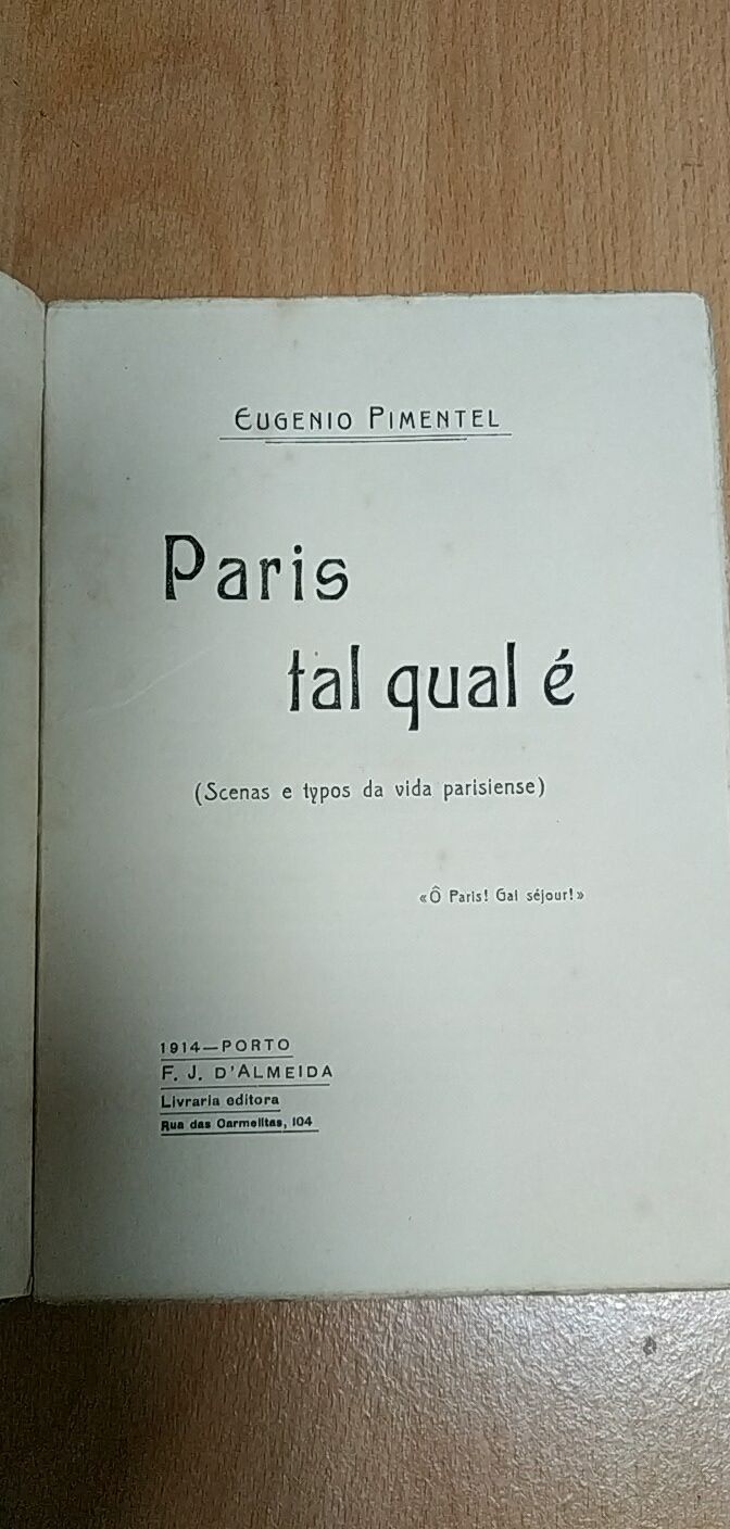 Livro  Paris tal qual é Eugénio Pimentel edição de 1914