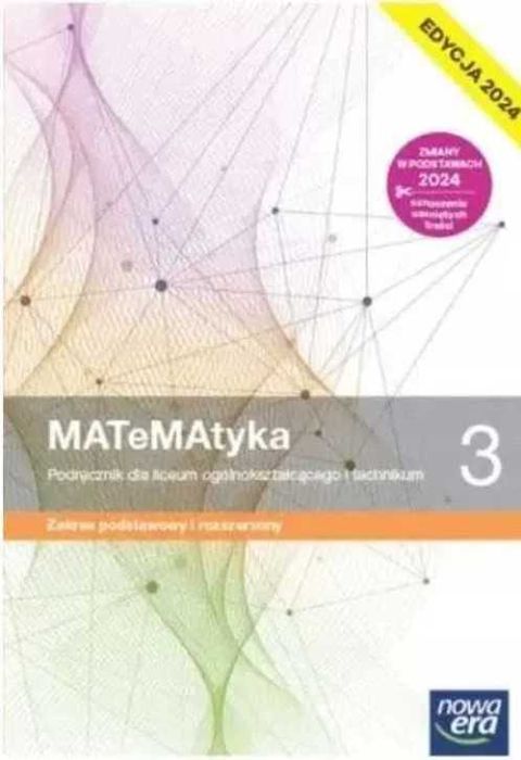 Podręcznik MATeMAtyka 3 ZPiR Nowa Era Edycja 2024