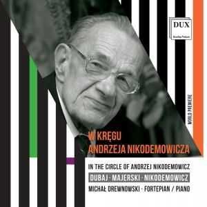 W kręgu Andrzeja Nikodemowicza (DUX)