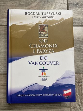 Tuszyński - Od Chamonix i Paryża do Vancouver