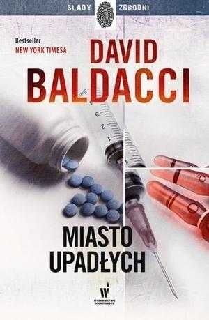 Nowa książka: "Miasto Upadłych" DAVID BALDACCI