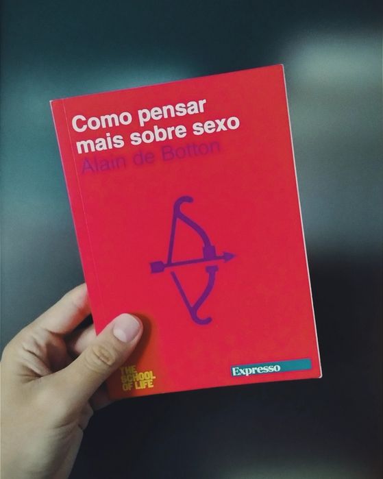 Como Pensar Mais Sobre Sexo (Alain de Botton)