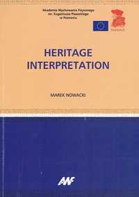 Heritage interpretation/ Interpretacja dziedzictwa