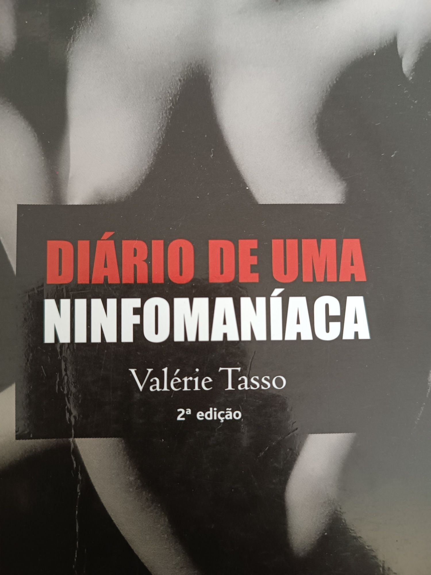 Diário de Uma Ninfomaníaca de Valérie Tasso