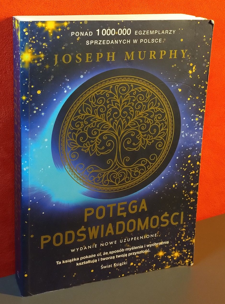 Potęga podświadomości. Wydanie nowe uzupełnione. Joseph Murphy