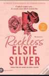 Reckless - Elsie Silver (novo/nunca manuseado)