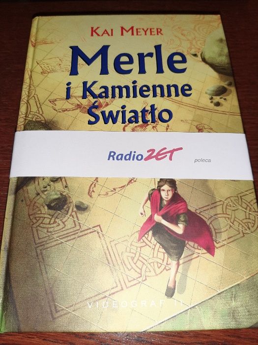 Kai Meyer Merle Kamienne Światło MERLE i Królowa Laguny 2szt=38zł NOWE