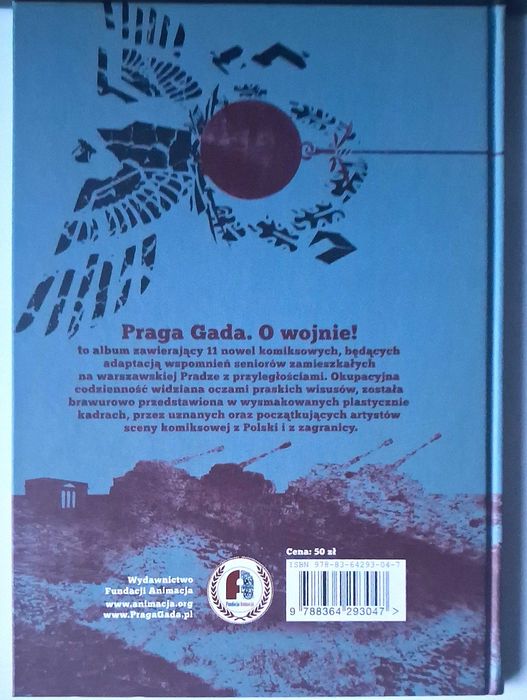 Praga Gada - O wojnie!